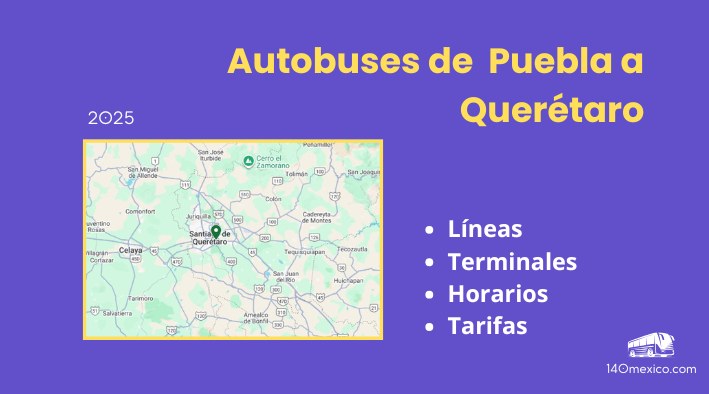 Autobuses de Puebla a Querétaro | horarios 2025