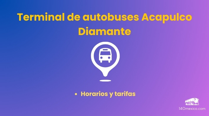 Terminal de Autobuses Acapulco Diamante