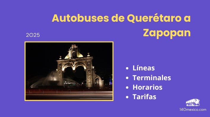 Autobuses de Querétaro a Zapopan | horarios y precios
