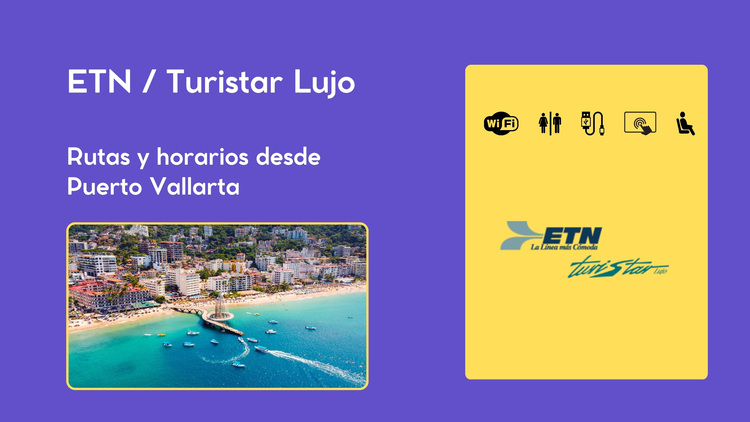 Rutas y horarios autobuses ETN / Turistar Puerto Puerto Vallarta