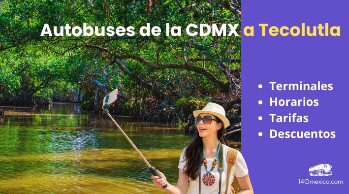 Horarios de autobuses de México CDMX a Tecolutla | 2026